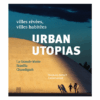 Livre Utopies Urbaines